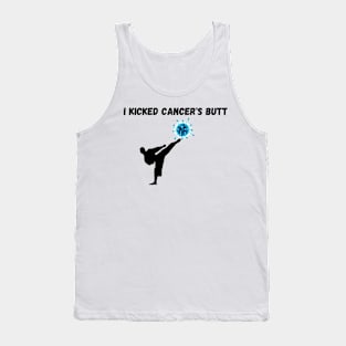 I kicked Cancer's Butt Tank Top